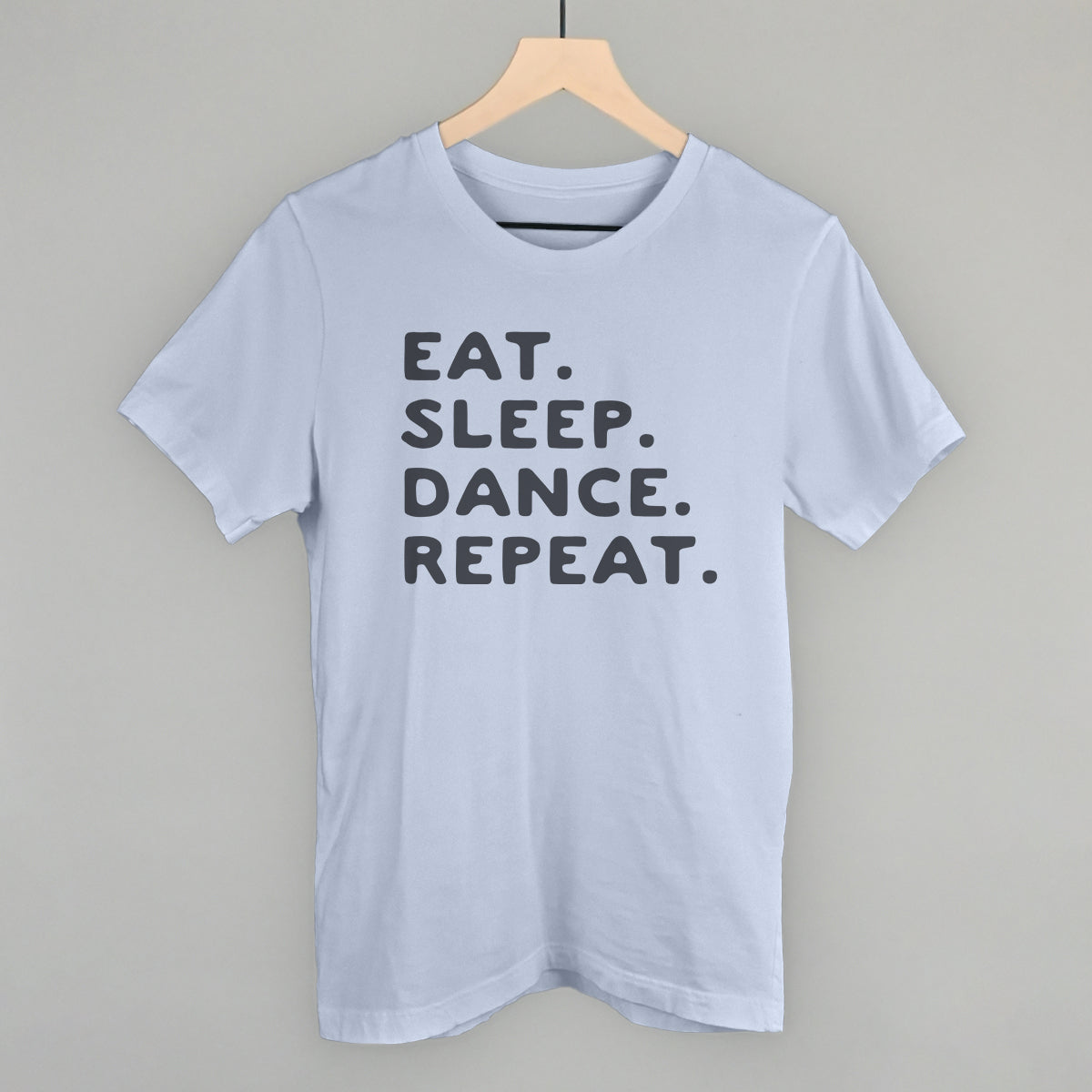 Eat Sleep Dance Repeat