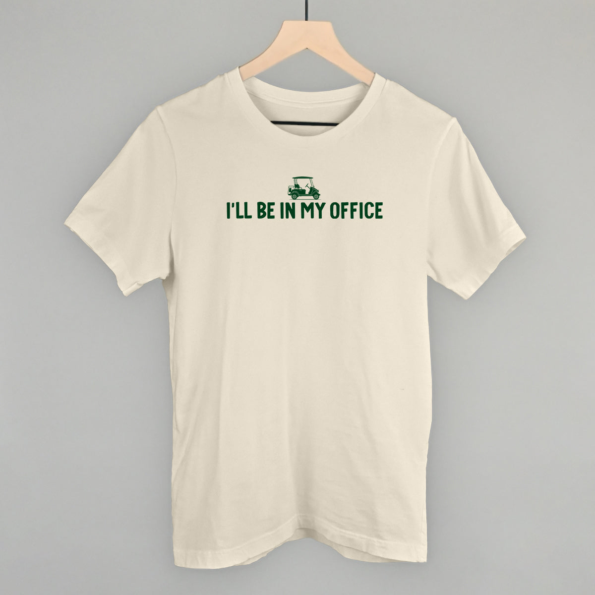 I'll Be In My Office (Golf Cart)