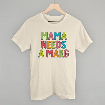 Mama Needs A Marg Colorful