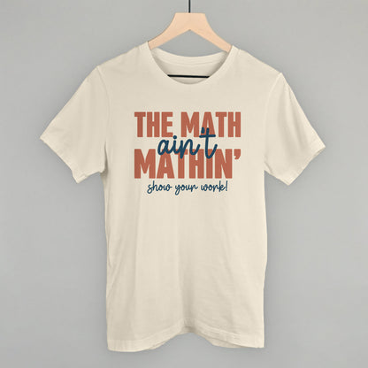 The Math Ain't Mathin'