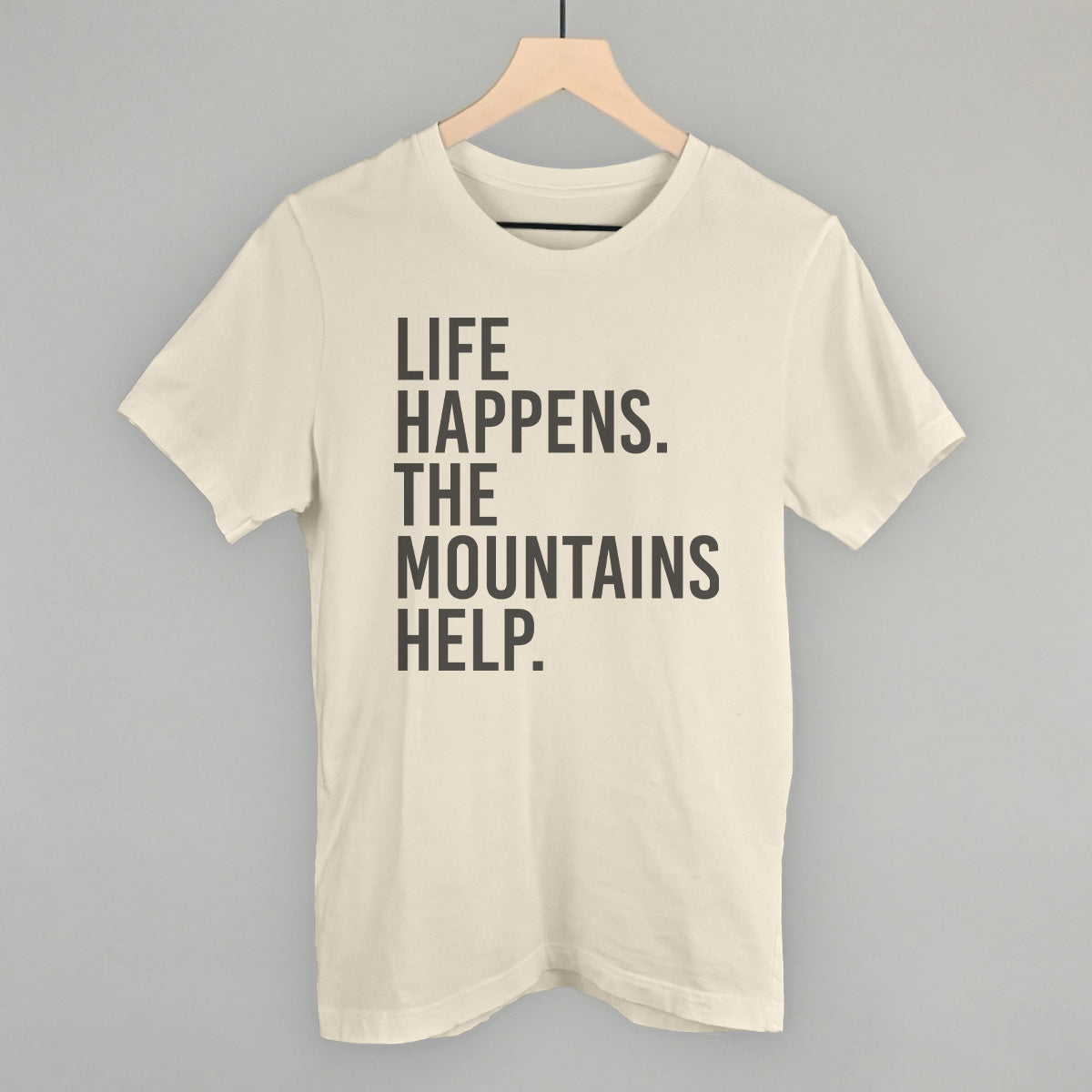 Life Happens The Mountains Help