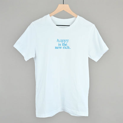 Happy Is The New Rich