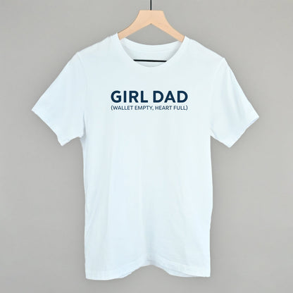 Girl Dad (Wallet Empty, Heart Full)