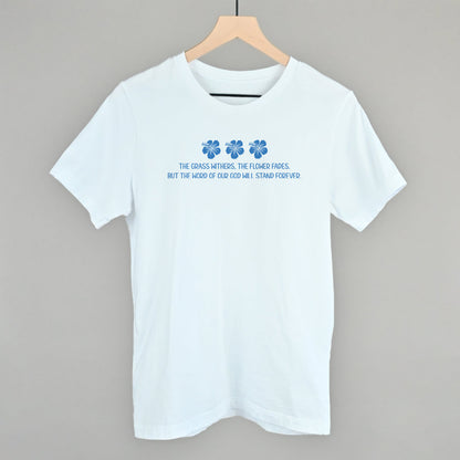 Word Of God Will Stand Forever (Blue)