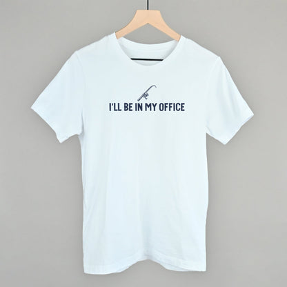 I'll Be In My Office (Fishing)