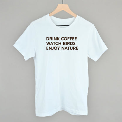 Drink Coffee Watch Birds Enjoy Nature