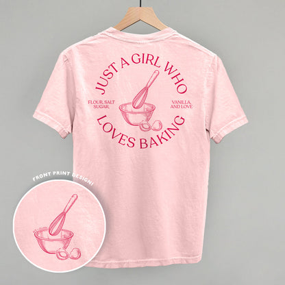 Just A Girl Who Loves Baking (Back Print)