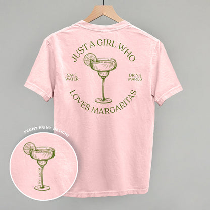 Just A Girl Who Loves Margaritas (Back Print)
