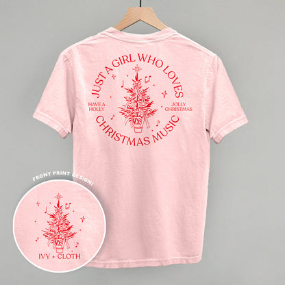 Just A Girl Who Loves Christmas Music (Back Print)