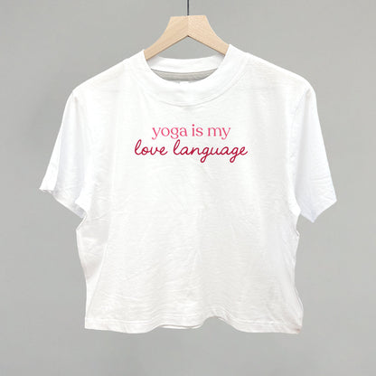 Yoga Is My Love Language