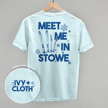 Meet Me In Stowe (Back Print)