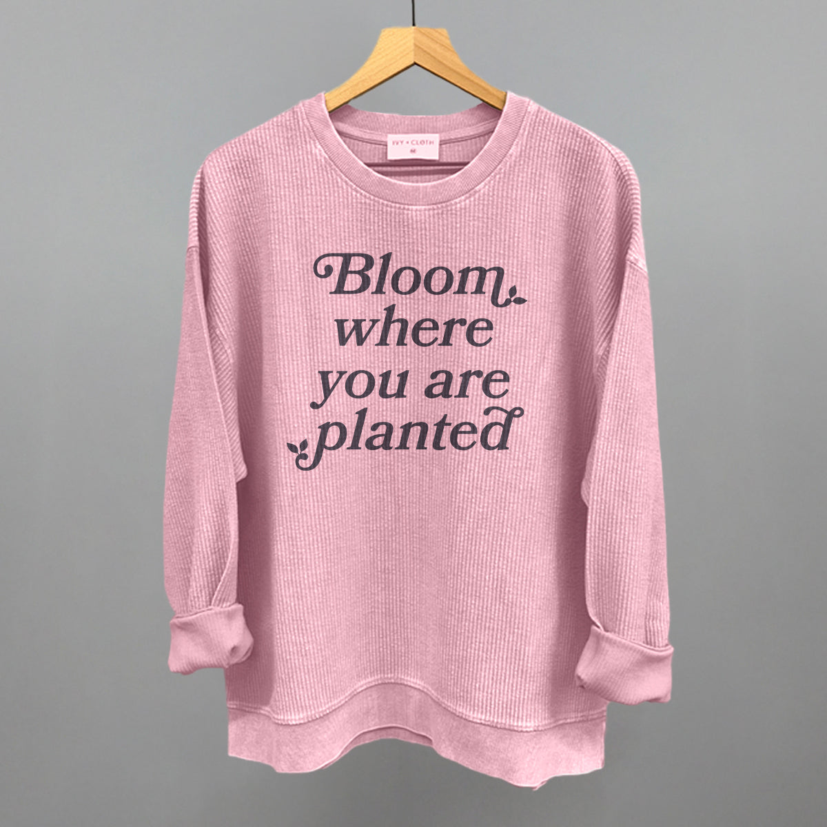 Bloom Where You Are Planted