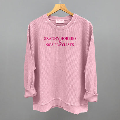 Granny Hobbies And 90's Playlists