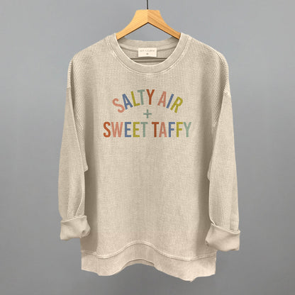 Salty Air And Sweet Taffy