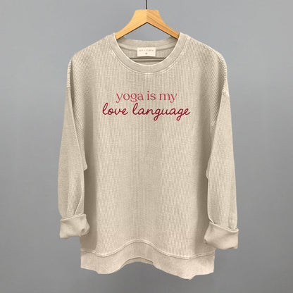 Yoga Is My Love Language