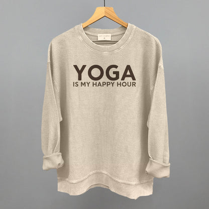Yoga Is My Happy Hour
