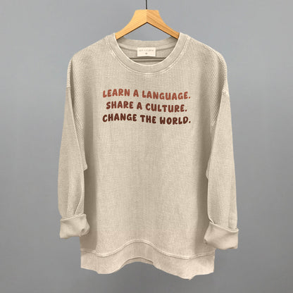 Learn A Language, Share A Culture, Change The World
