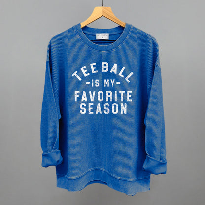 Tee Ball Is My Favorite Season