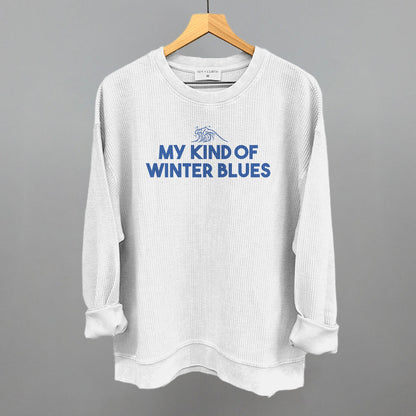 My Kind Of Winter Blues