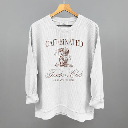 Caffeinated Teachers Club