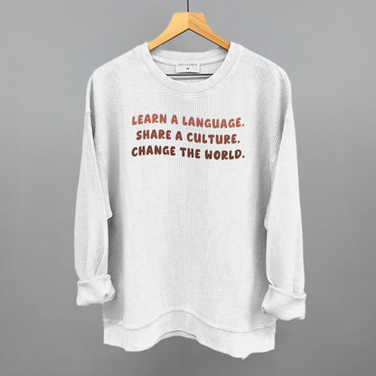 Learn A Language, Share A Culture, Change The World