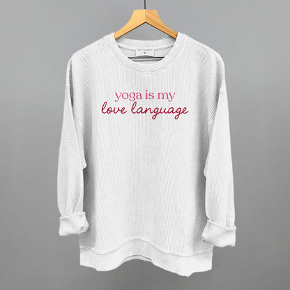 Yoga Is My Love Language