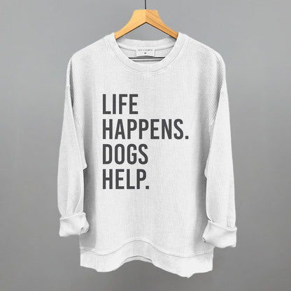 Life Happens Dogs Help