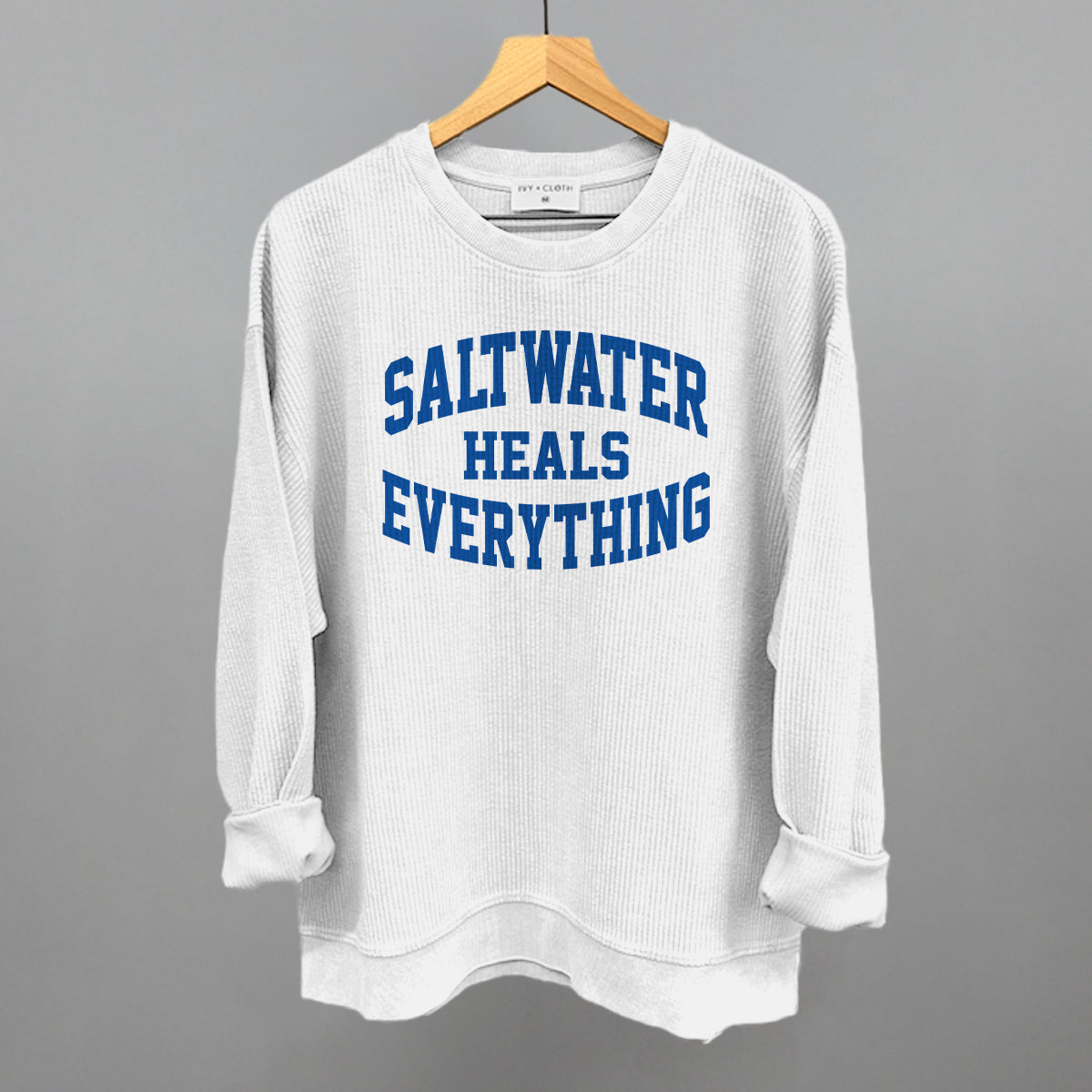 Saltwater Heals Everything