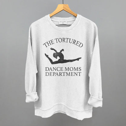 The Tortured Dance Moms Department