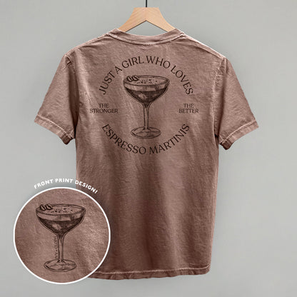 Just A Girl Who Loves Espresso Martinis (Back Print)