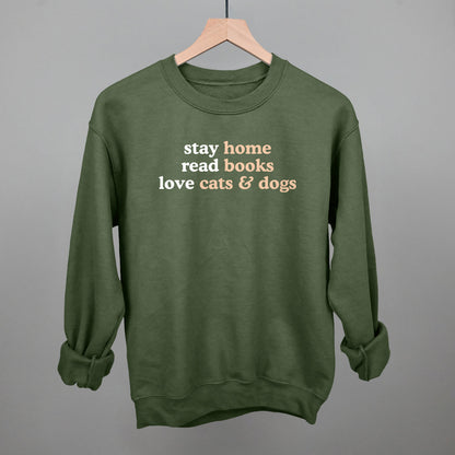 Stay Home Read Books Love Cats & Dogs
