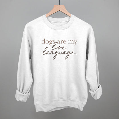 Dogs Are My Love Language