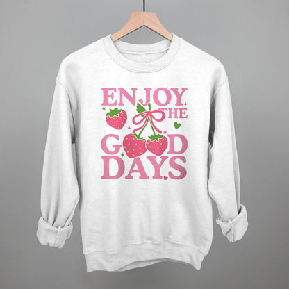 Enjoy The Good Days Strawberries