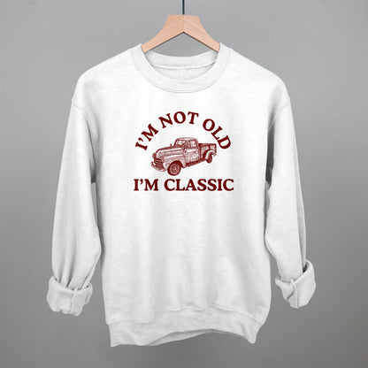 I'm Not Old I'm Classic Truck