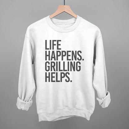 Life Happens Grilling Helps
