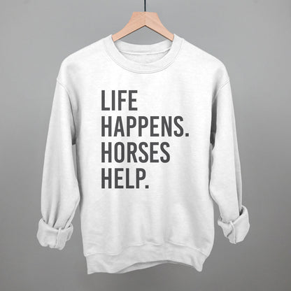Life Happens Horses Help