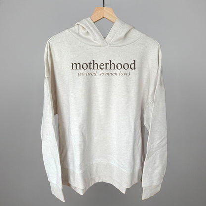 Motherhood (So Tired, So Much Love)
