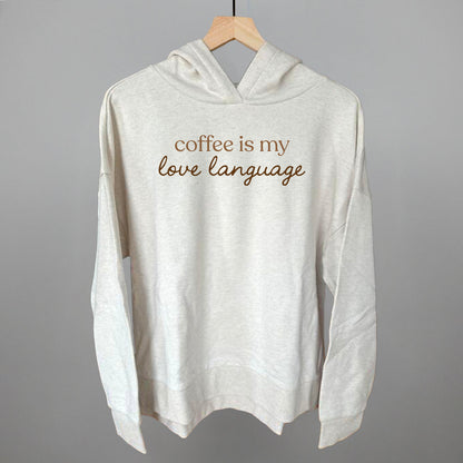 Coffee Is My Love Language