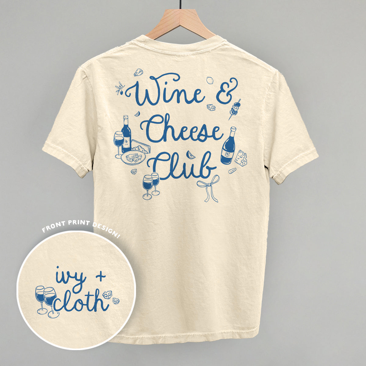 Wine & Cheese Club (Back Print)