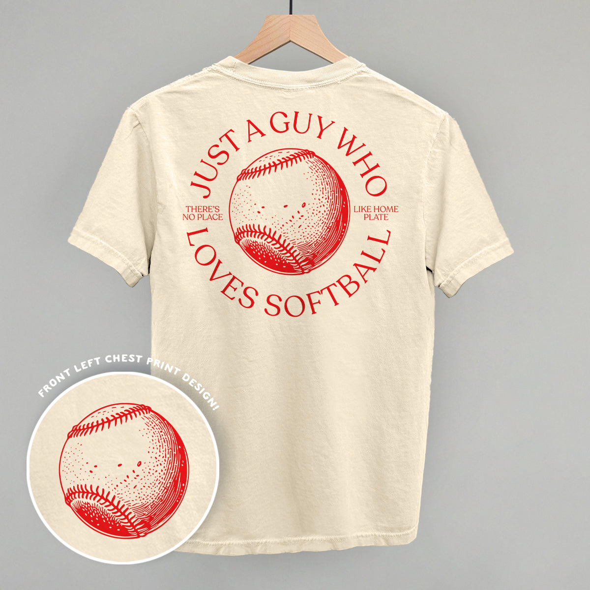Just A Guy Who Loves Softball (Back Print)
