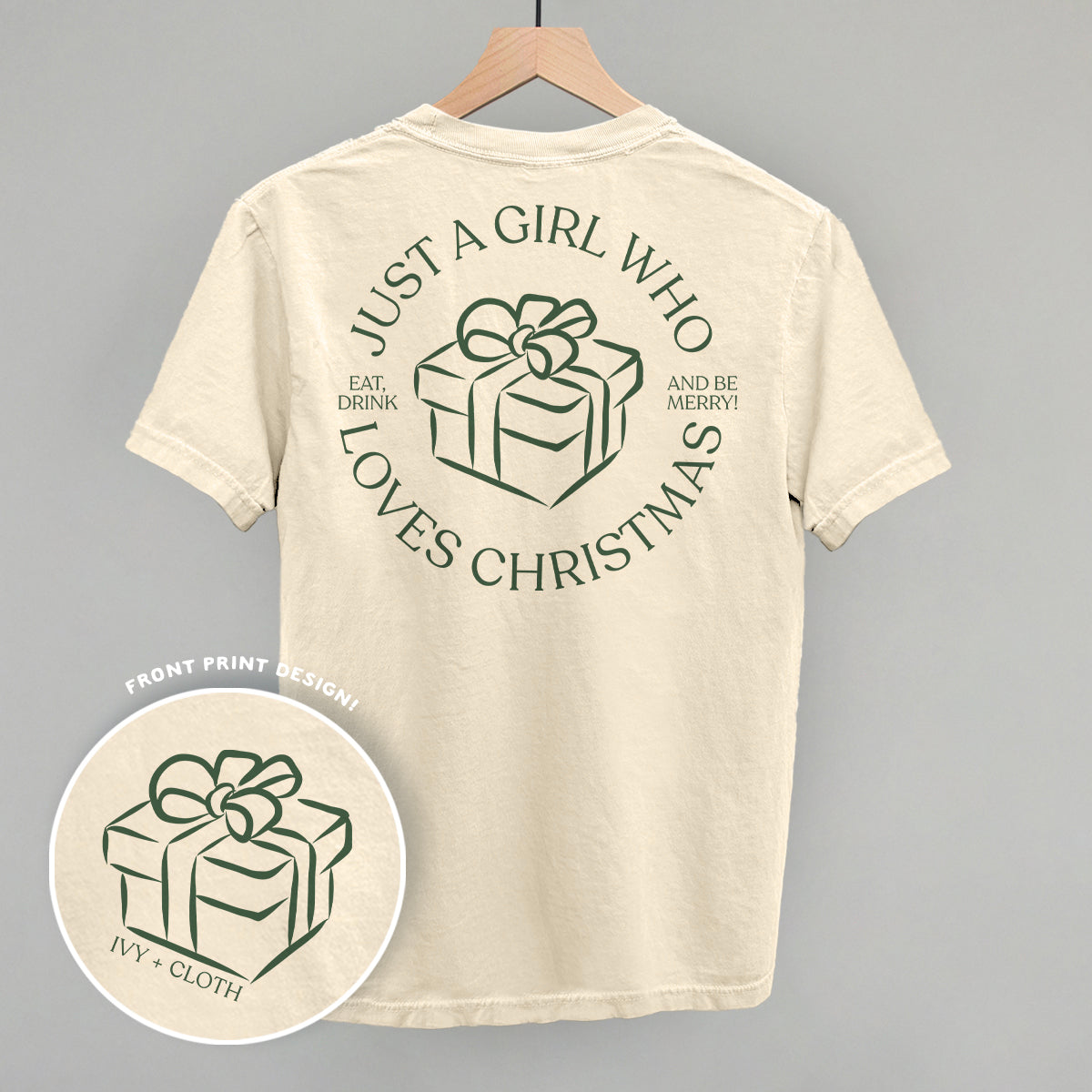 Just A Girl Who Loves Christmas (Back Print)