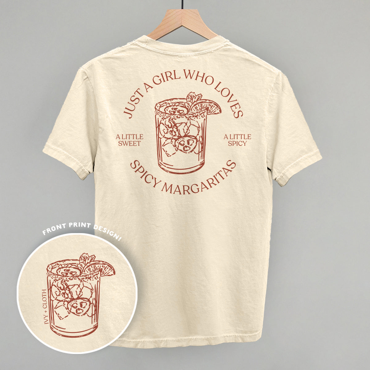 Just A Girl Who Loves Spicy Margaritas (Back Print)