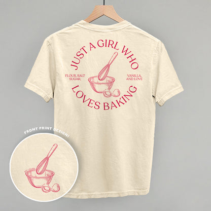 Just A Girl Who Loves Baking (Back Print)