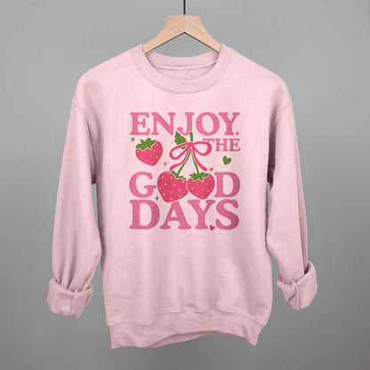Enjoy The Good Days Strawberries