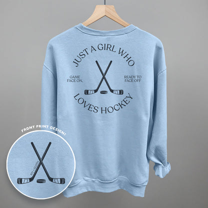 Just A Girl Who Loves Hockey (Back Print)