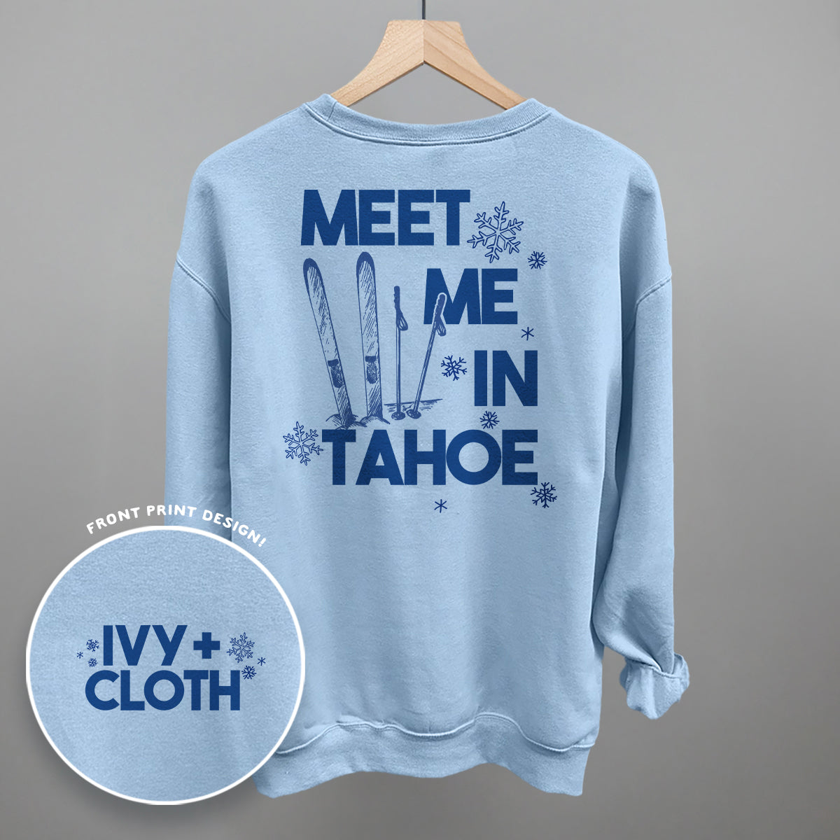 Meet Me In Tahoe (Back Print)