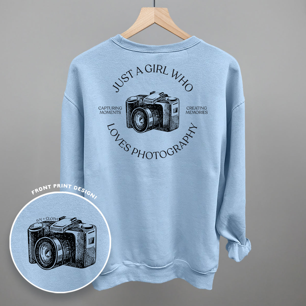 Just A Girl Who Loves Photography (Back Print)