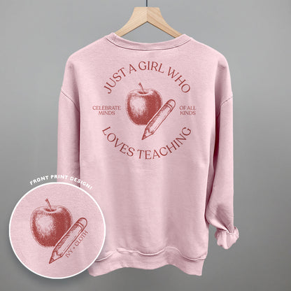 Just A Girl Who Loves Teaching (Back Print)