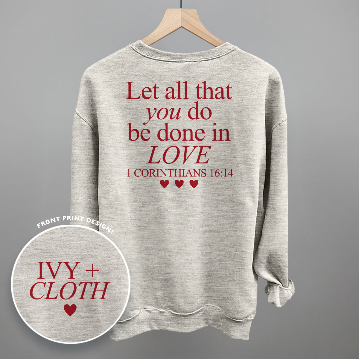 Let All That You Do Be Done In Love (Red) (Back Print)