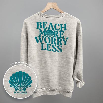 Beach More Worry Less (Back Print)